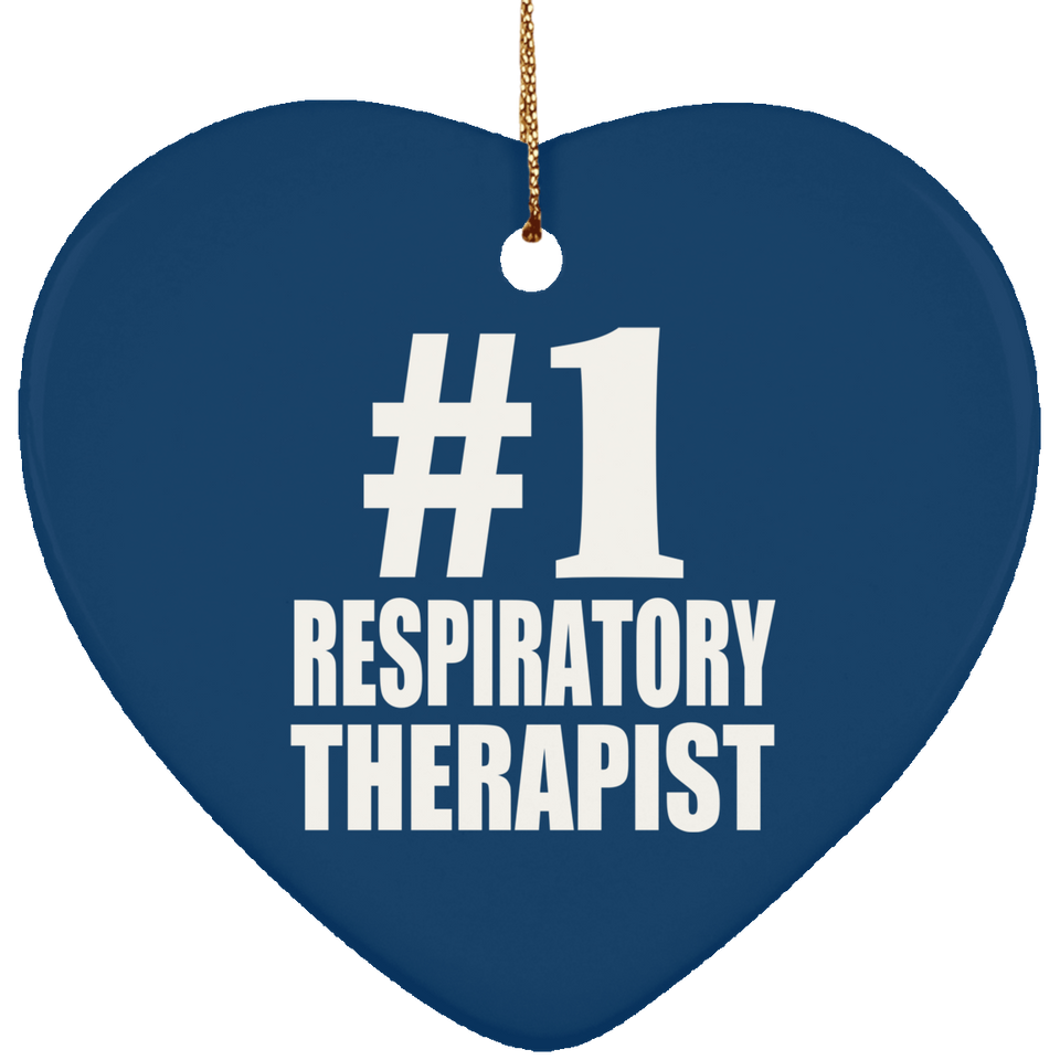Number One #1 Respiratory Therapist - Heart Ornament