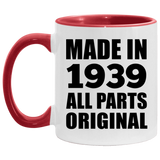 85th Birthday Made in 1939 All Parts Original - 11oz Accent Mug Red