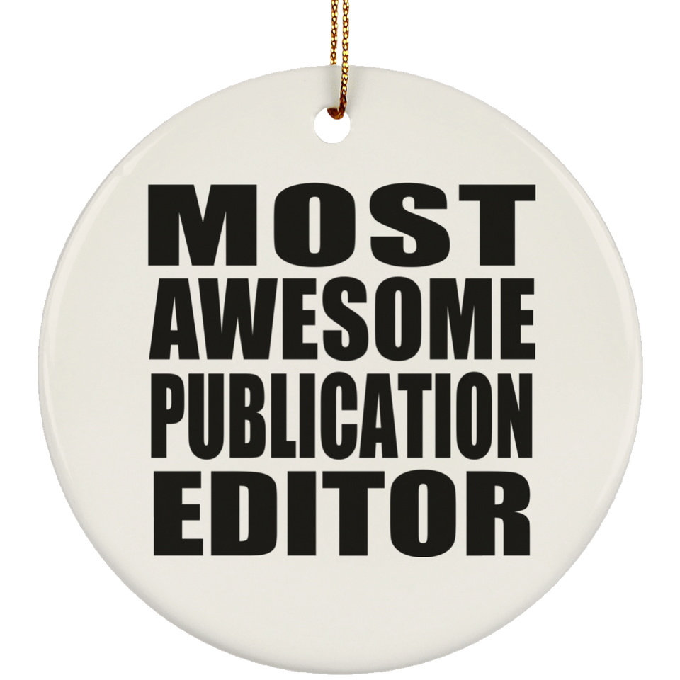 Most Awesome Publication Editor - Circle Ornament