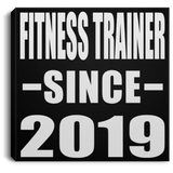 Fitness Trainer Since 2019 - Canvas Square