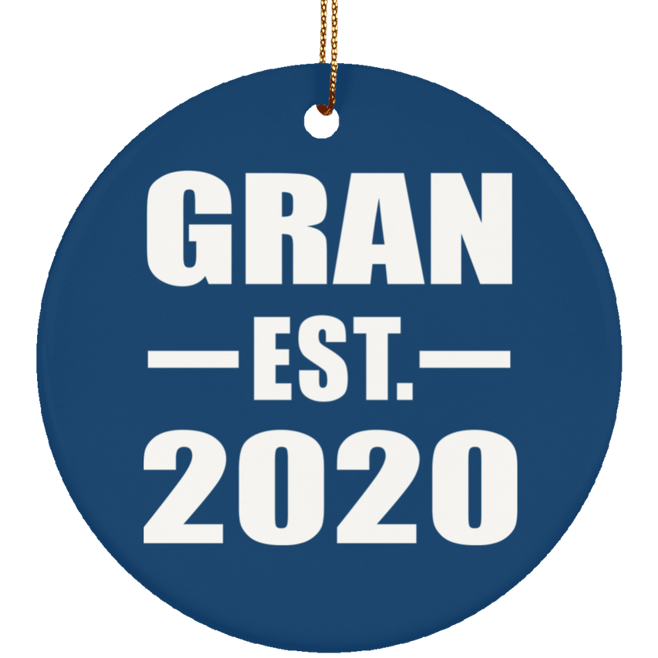 Gran Established EST. 2020 - Circle Ornament