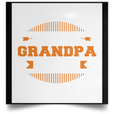 I Am Not Retired, Being Grandpa Is My Profession - Poster Square