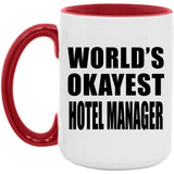 World's Okayest Hotel Manager - 15oz Accent Mug Red