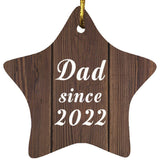 Dad Since 2022 - Star Ornament D