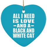 All I Need Is Love And A Black And White Cat - Heart Ornament