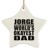 Jorge World's Okayest Dad - Star Ornament