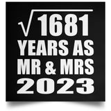 41st Anniversary Square Root of 1681 Years As Mr & Mrs 2023 - Poster Square