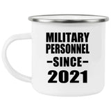 Military Personnel Since 2021 - 12oz Camping Mug