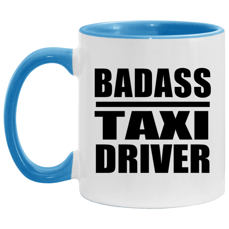 Badass Taxi Driver - 11oz Accent Mug Blue