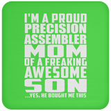 Proud Precision Assembler Mom Of Awesome Son - Drink Coaster