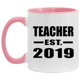 Teacher Established EST. 2019 - 11oz Accent Mug Pink