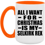 All I Want For Christmas Is My Selkirk Rex - 15oz Accent Mug Orange