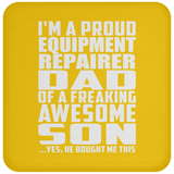 Proud Equipment Repairer Dad Of Awesome Son - Drink Coaster