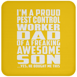 Proud Pest Control Worker Dad Of Awesome Son - Coaster