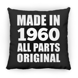 64th Birthday Made in 1960 All Parts Original - Throw Pillow Black