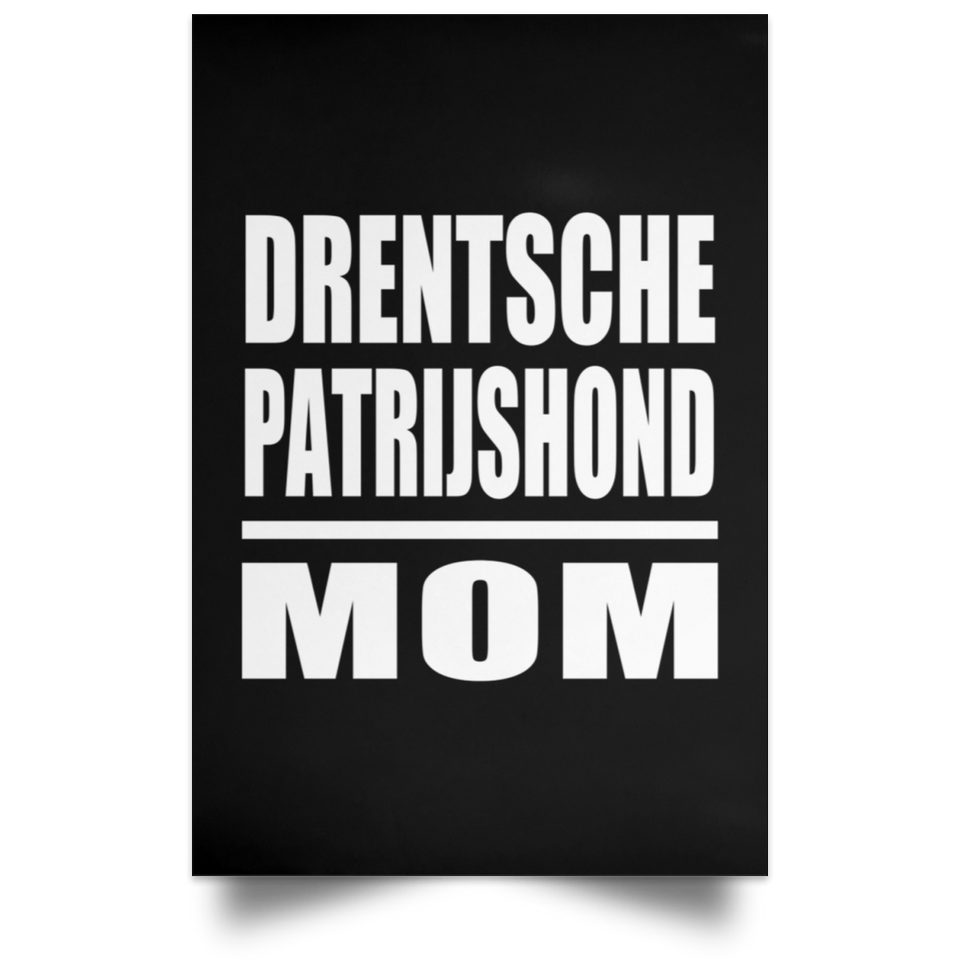 Drentsche Patrijshond Mom - Poster Portrait