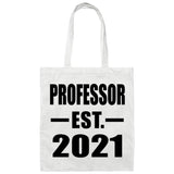 Professor Established EST. 2021 - Tote Bag White