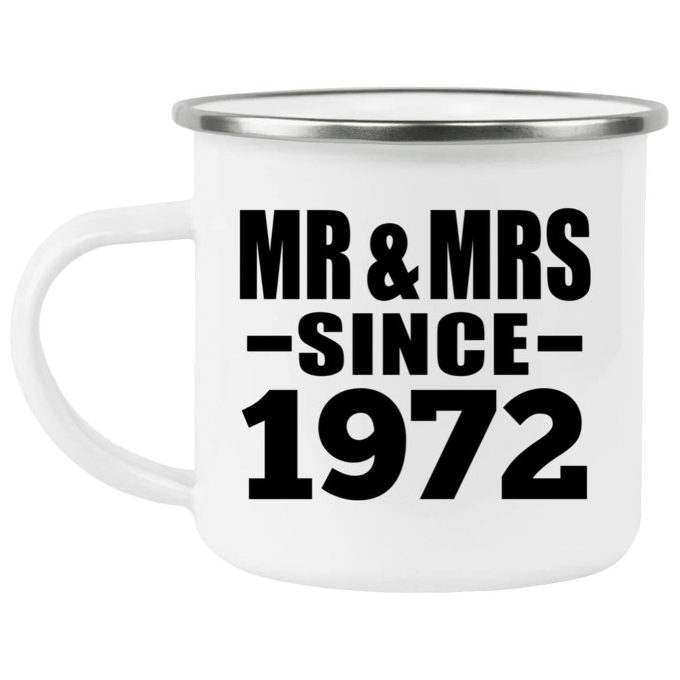 52nd Anniversary Mr & Mrs Since 1972 - 12oz Camping Mug