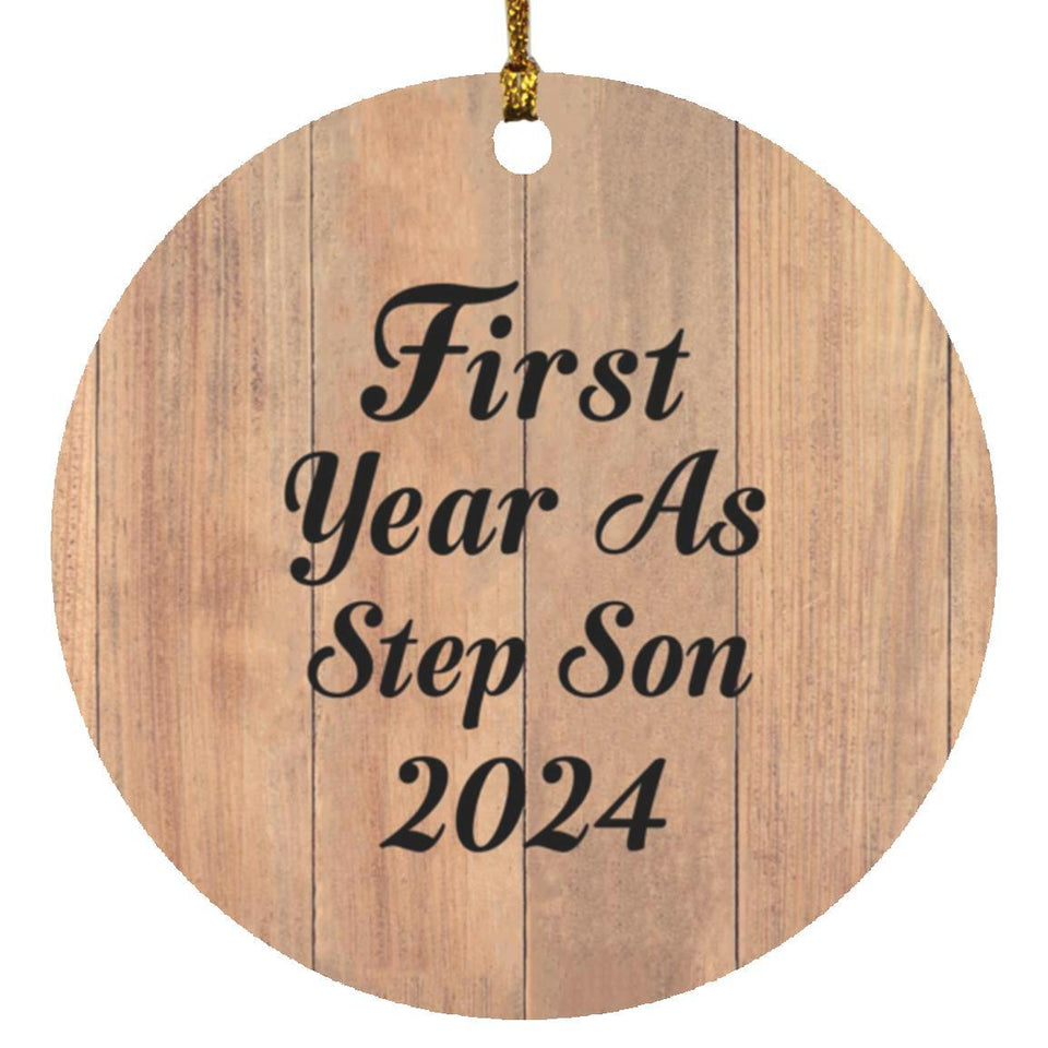 First Year As Step Son 2024 - Circle Ornament C