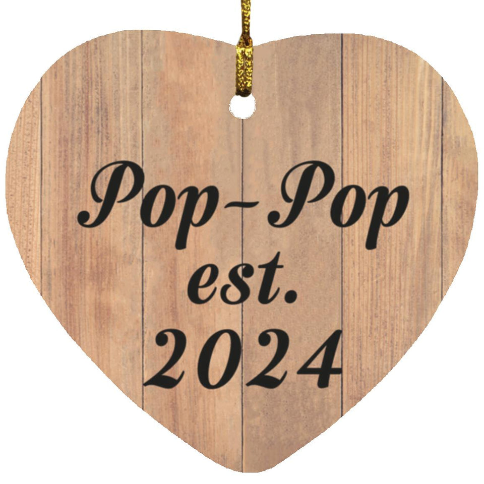 Pop-Pop Established EST. 2024 - Heart Ornament C