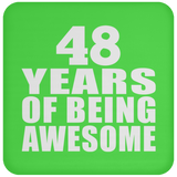 48th Birthday 48 Years Of Being Awesome - Drink Coaster