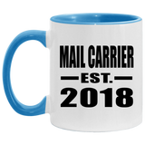 Mail Carrier Established EST. 2018 - 11oz Accent Mug Blue