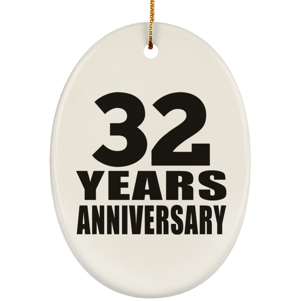 32nd Anniversary 32 Years - Oval Ornament