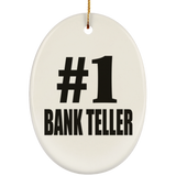 Number One #1 Bank Teller - Oval Ornament