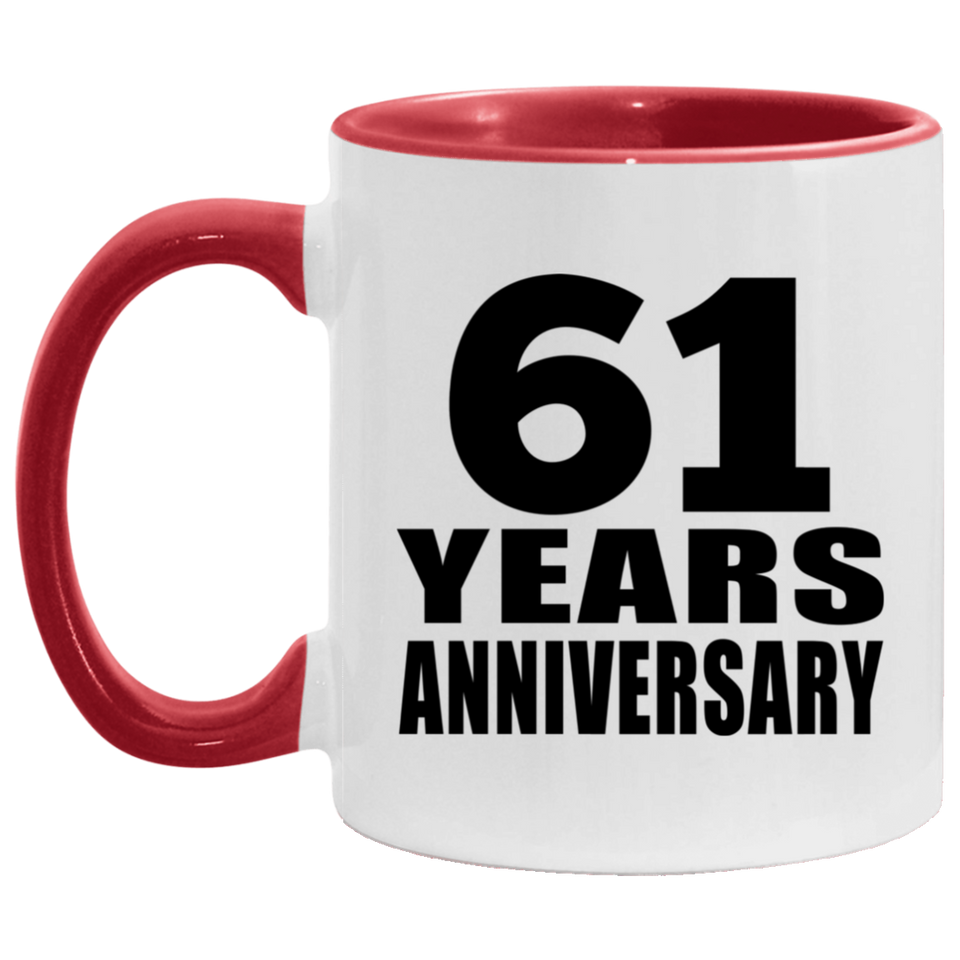 61st Anniversary 61 Years - 11oz Accent Mug Red