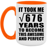 26th Birthday Took Square Root of 676 Years To Awesome - 15oz Accent Mug Orange