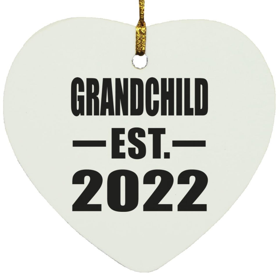 Grandchild Established EST. 2022 - Heart Ornament