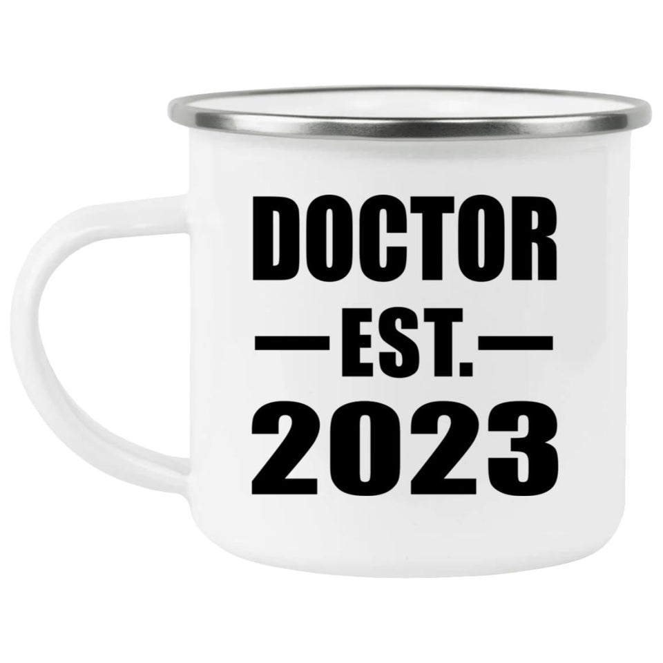 Doctor Established EST. 2023 - 12oz Camping Mug