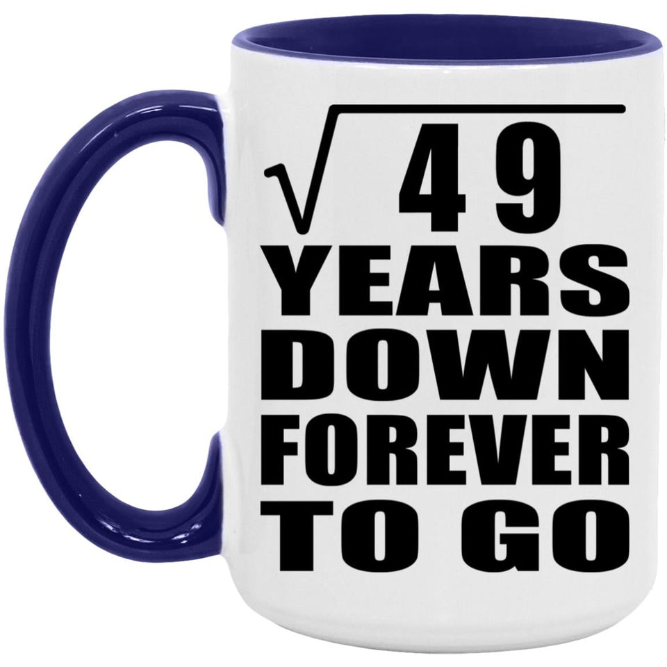 7th Anniversary Square Root of 49 Years Down Forever To Go - 15oz Accent Mug Purple