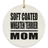 Soft Coated Wheaten Terrier Mom - Circle Ornament
