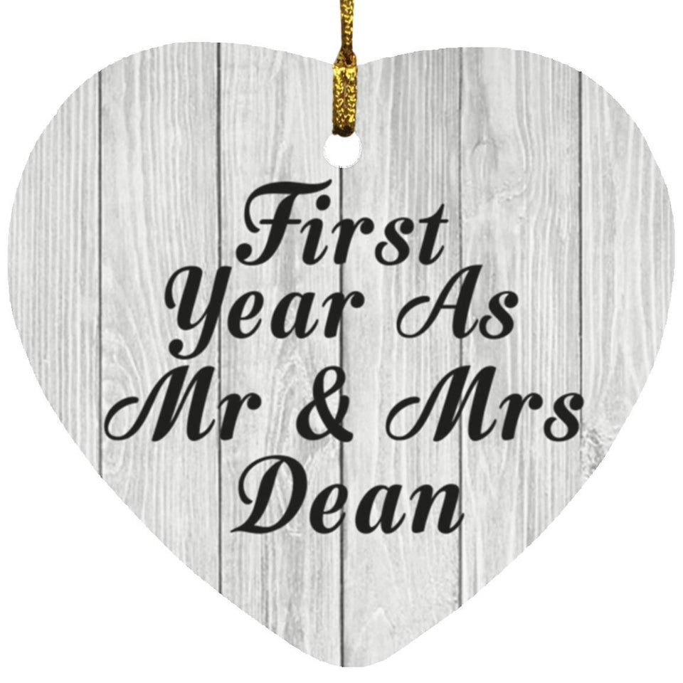 First Year As Mr & Mrs Dean - Heart Ornament F