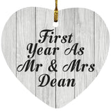 First Year As Mr & Mrs Dean - Heart Ornament F