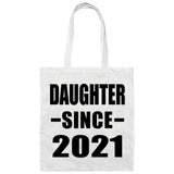 Daughter Since 2021 - Tote Bag White