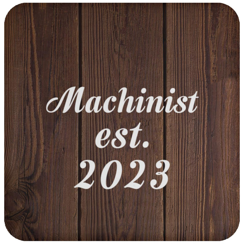 Machinist Established Est. 2023 - Drink Coaster D