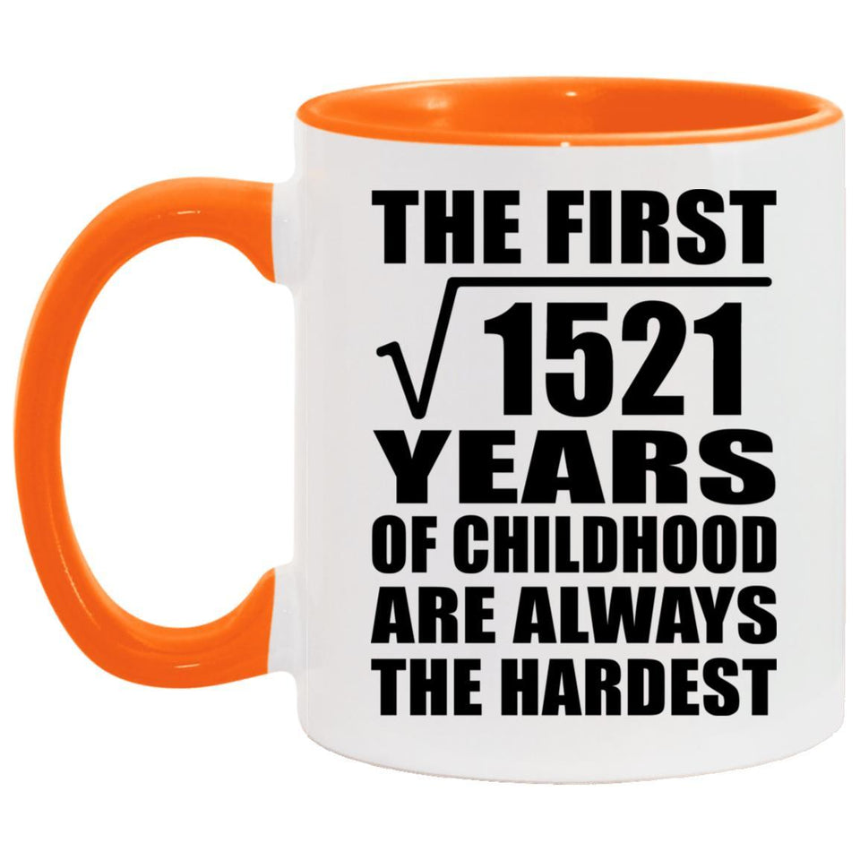 39th Birthday Square Root of 1521 Years of Childhood - 11oz Accent Mug Orange