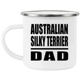 Australian Silky Terrier Dad - 12oz Camping Mug