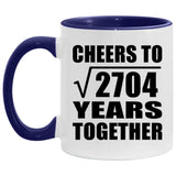 52nd Anniversary Cheers To Square Root of 2704 Years Together - 11oz Accent Mug Purple