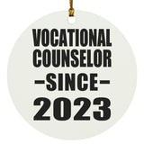 Vocational Counselor Since 2023 - Circle Ornament