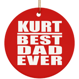 Kurt Best Dad Ever - Circle Ornament