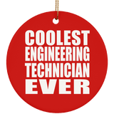 Coolest Engineering Technician Ever - Circle Ornament