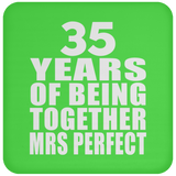 35th Anniversary 35 Years Of Being Mrs Perfect - Drink Coaster
