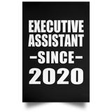 Executive Assistant Since 2020 - Poster Portrait