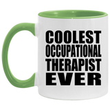 Coolest Occupational Therapist Ever - 11oz Accent Mug Green