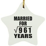31st Anniversary Married For Square Root of 961 Years - Star Ornament