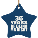 36th Anniversary 36 Years Of Being Mr Right - Star Ornament