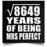 93rd Anniversary Square Root of 8649 Years of Mrs Perfect - Poster Square